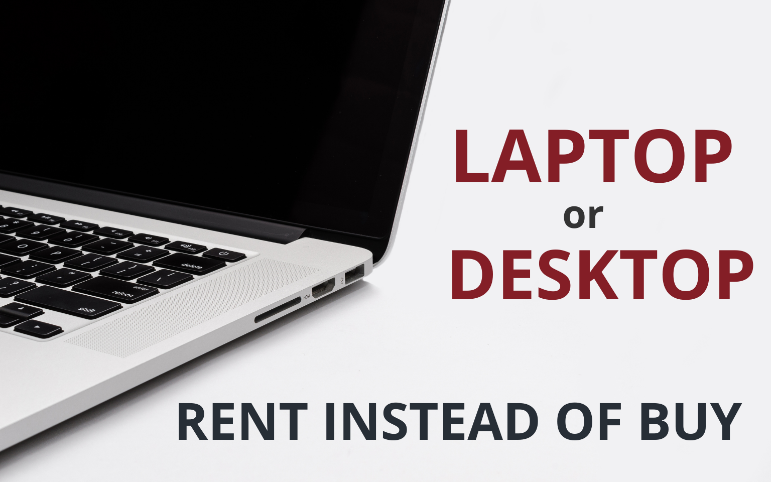 IndiaRentalz Lets you Rent your Laptop or Desktop instead of Buying them￼