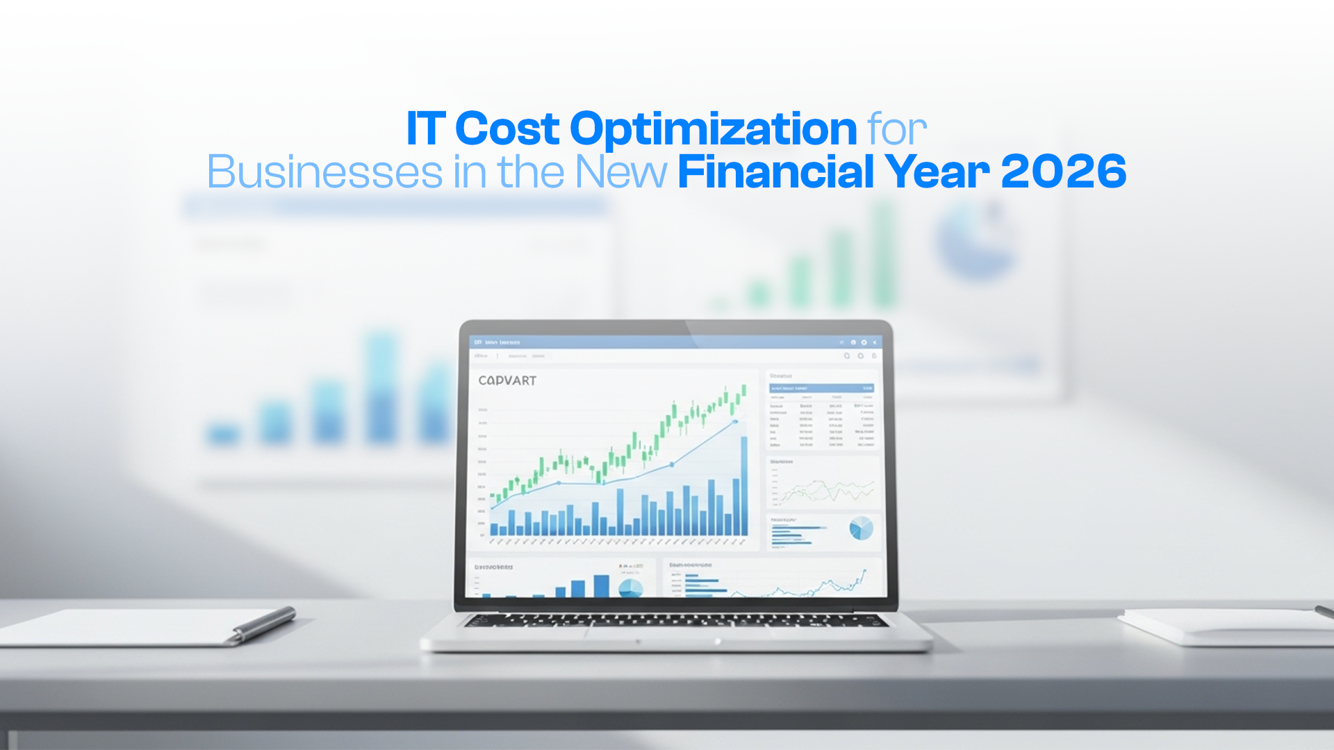 IT Cost Optimization for Businesses in the New Financial Year 2026